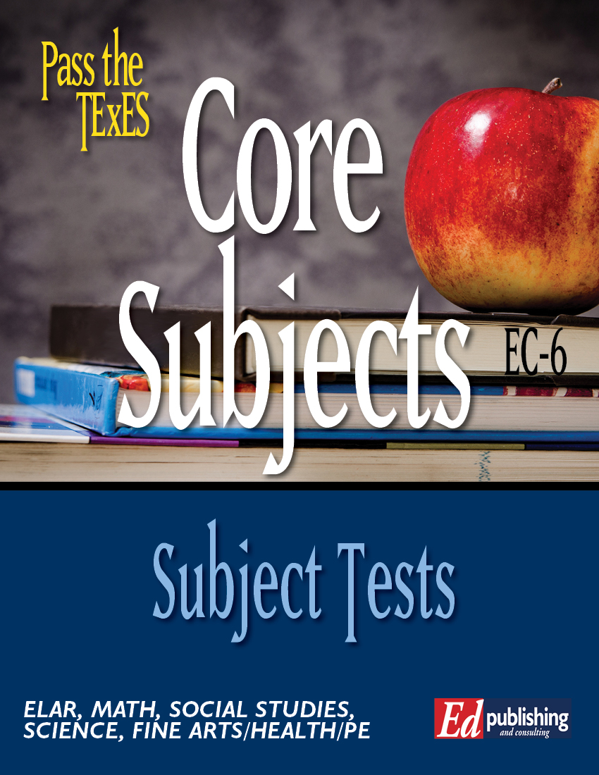 Core Subjects EC-6 INDIVIDUAL SUBJECTS [DOWNLOADABLE EBOOK ]