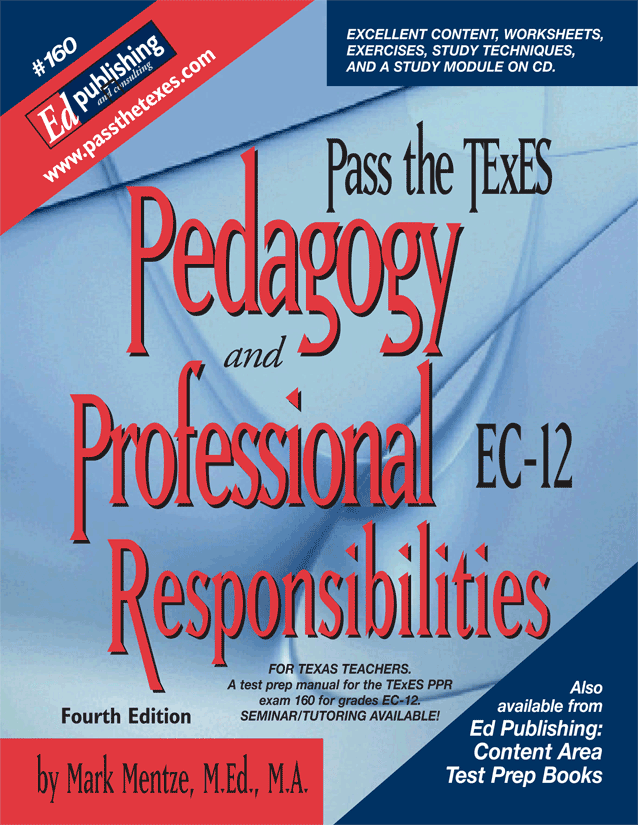 Pass the TExES PPR, 4th Ed [DOWNLOADABLE EBOOK ]